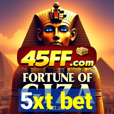5xt bet